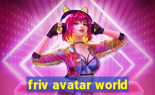 friv avatar world